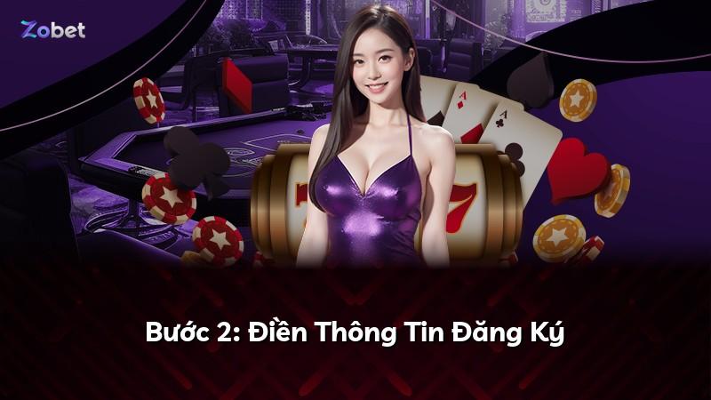 Bước 2: Điền Thông Tin Đăng Ký