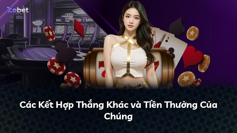 Các Kết Hợp Thắng Khác và Tiền Thưởng Của Chúng