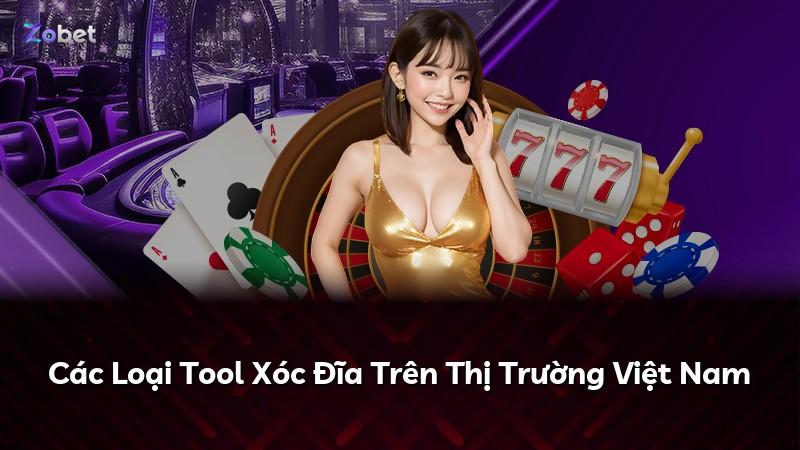 Các Loại Tool Xóc Đĩa Trên Thị Trường Việt Nam
