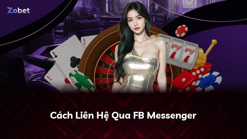 Cách Liên Hệ Qua FB Messenger