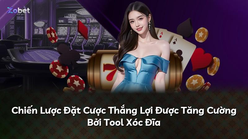 Chiến Lược Đặt Cược Thắng Lợi Được Tăng Cường Bởi Tool Xóc Đĩa