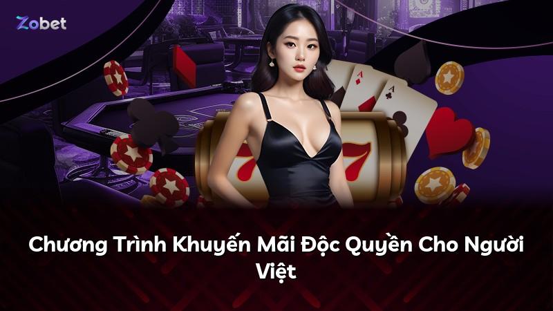 Chương Trình Khuyến Mãi Độc Quyền Cho Người Việt