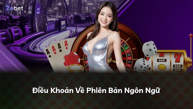 Điều Khoản Về Phiên Bản Ngôn Ngữ