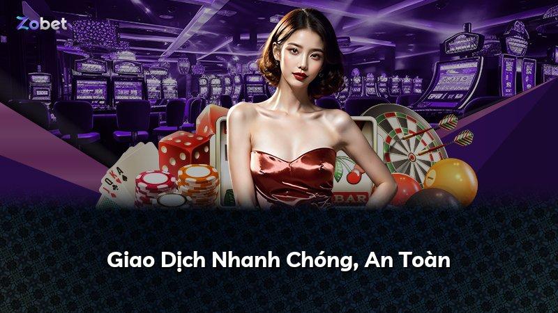 Giao Dịch Nhanh Chóng, An Toàn