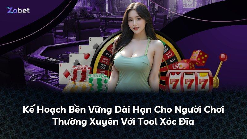 Kế Hoạch Bền Vững Dài Hạn Cho Người Chơi Thường Xuyên Với Tool Xóc Đĩa
