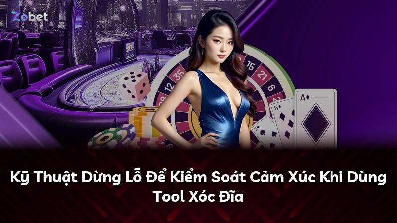 Kỹ Thuật Dừng Lỗ Để Kiểm Soát Cảm Xúc Khi Dùng Tool Xóc Đĩa