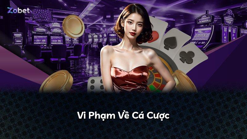 Vi Phạm Về Cá Cược